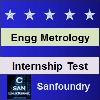 Engineering Metrology Internship Test