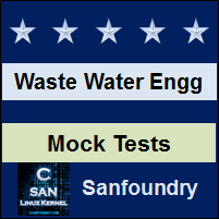 Waste Water Engineering Mock Tests