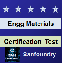 Engineering Materials and Metallurgy Certification Test