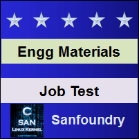 Engineering Materials and Metallurgy Job Test