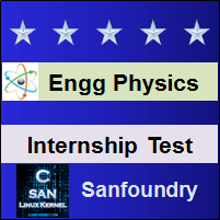 Engineering Physics II Internship Test