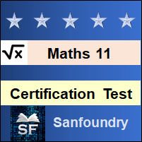 Mathematics - Class 11 Certification Test
