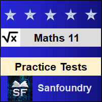Mathematics - Class 11 Practice Tests