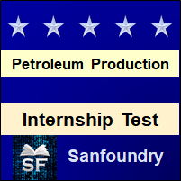 Petroleum Production Operations Internship Test