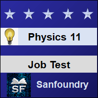 Physics - Class 11 Job Test